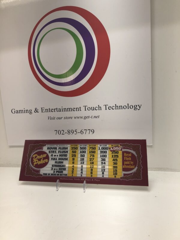 A sign that says Top Glass for IGT 9" top Video Poker Game. Top Glass PayTable, Draw Poker. Great for Use in Man Cave! GETT Part TopGlass132 gaming and entertainment touch technology.