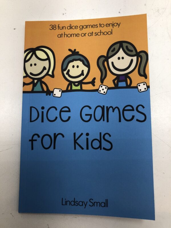 Dice Games for Kids: 38 Brilliant Dice Games to Enjoy at School or at Home 1st Edition, CQB101.