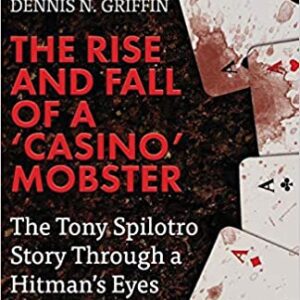 The rise and fall of 'GETT Part CQB112': The Tony Spilotro Story Through A Hitman's Eyes Paperback – April 21, 2017.