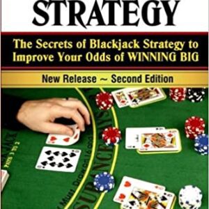 Blackjack: GETT Part CQB147, The Secrets of Blackjack Strategy to Improve Your Odds of WINNING BIG - ( Casino Blackjack Strategy ) Paperback.