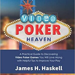 Video Poker Heaven: A Practical Guide to Discovering Video Poker Games You Will Love Along with Helpful Tips to Improve Your Play Paperback GETT CQB159 is a practical guide for discovering video poker tips to improve your play.