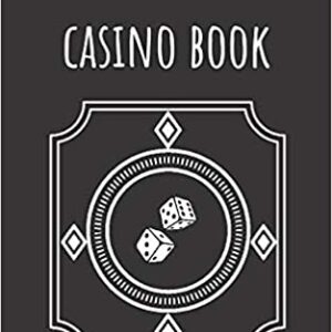The cover of the Little Black Casino Book: Fun Casino Gambling Log Notebook To Track Daily Money Budget, Spend and Wins. A Must Have for Casino Trips. Perfect Novelty ... Men, Women, Retirees, Gamblers, and Seniors. Paperback.