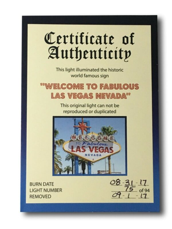 A certificate of authenticity for the Authentic Used Iconic "Welcome To Las Vegas Sign" Light Bulb #D/94 Strip History. GETT Part CQG120.