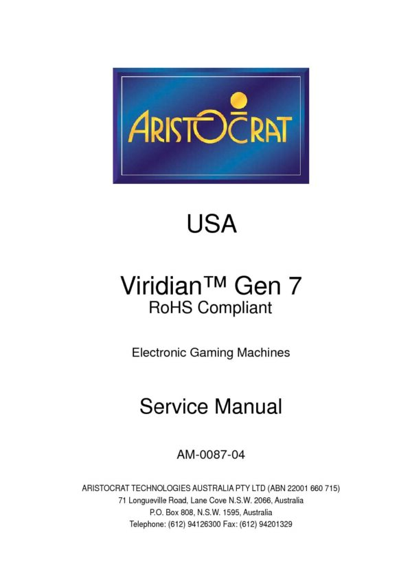 A service manual for the Aristocrat Viridian 22" Dynamic button panel. Gamesman Part GFA01378-003. Aristocrat Part 579270-701. GETT Part BP118.