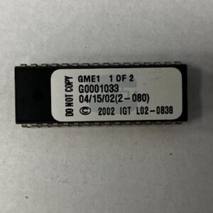 BIOS ROM For IGT, Part Numbers: GME1, G0001033, (2 - 080), L02-0838, 1 OF 2, GETT Part Number: BIO-IGT-145