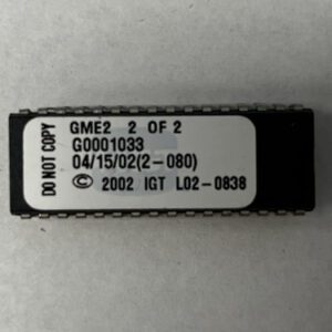 BIOS ROM For IGT, Part Numbers: GME2, G0001033, (2 - 080), L02-0838, 2 OF 2, GETT Part Number: BIO-IGT-146