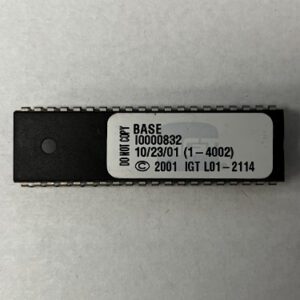 BIOS ROM Base For IGT, Part Numbers: I0000832, (1 - 4002), L01-2114, GETT Part Number: BIO-IGT-151