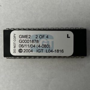BIOS ROM For IGT, Part Numbers: GME2, G0001878, (4 - 080), L04-1816, 2 OF 4, GETT Part Number: BIO-IGT-174