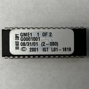 BIOS ROM For IGT, Part Numbers: GME1, G0001001, (2 - 080), L01-1818, 1 OF 2, GETT Part Number: BIO-IGT-218