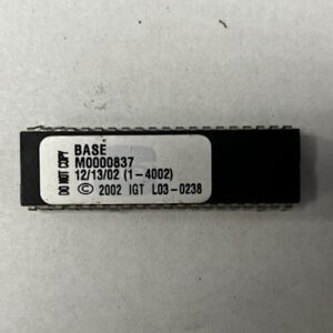BASE BIOS ROM For IGT, Part Numbers: M0000837, L03-0238, GETT Part Number: BIO-IGT-361