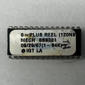 S - PLUS REEL BIOS ROM For IGT, Part Numbers: (120NS) , MECH, 888321, GETT Part Number: BIO-IGT-464