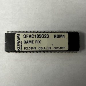 BIOS ROM For Konami, Part Numbers: GFAC105G23, Game Fix, Lab No: L07-2725, ROM4, GETT Part Number: BIO-KON-110