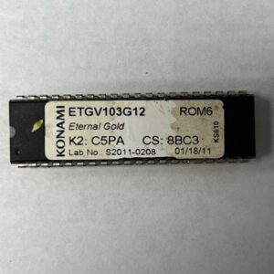Bios Rom For Konami Games, Eternal Gold, Part Number: ETGV103G12, Lab No: S2011-0208, GETT Part Number: BIO-KON-148
