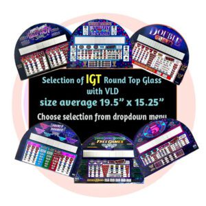 IGT Round Top Glass with VLD 19.5” x 15.25”. GETT Part Glass104